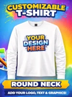 Customize Your Round Neck T-Shirt - Full Sleeve - Image 2