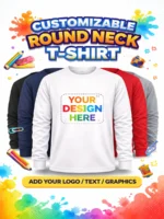 Customize Your Round Neck T-Shirt - Full Sleeve
